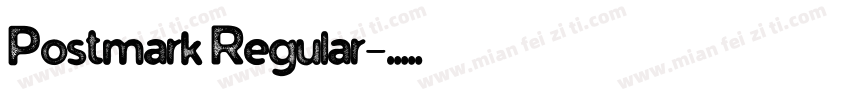 Postmark Regular字体转换